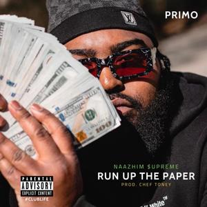 Run Up The Paper (Explicit)