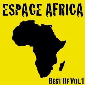 Espace Africa (Best of Vol. 1)