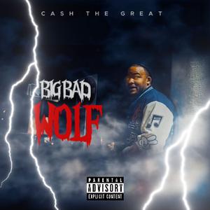 Big Bad Wolf (Explicit)