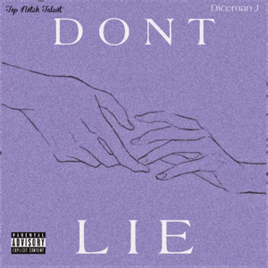 Dont Lie (Explicit)