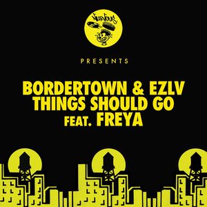 Things Should Go feat. Freya (Original Mix)
