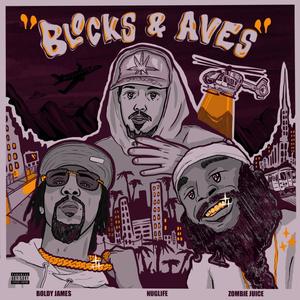 BLOCKS & AVE'S (Explicit)