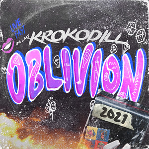 Oblivion 2021 (Explicit)