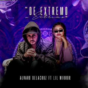 De Extremo a Extremo (feat. Lil Mirror)