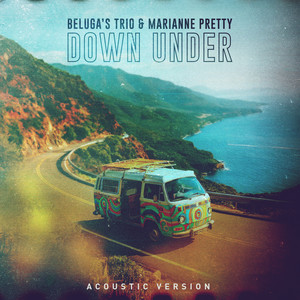 Down Under (Acoustic Version)