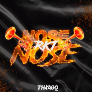 NOSE NOSE RKT