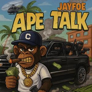 Ape Talk (Explicit)