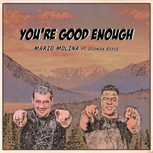 You're Good Enough (Remastered)