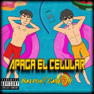 Apaga El Celular (Explicit)