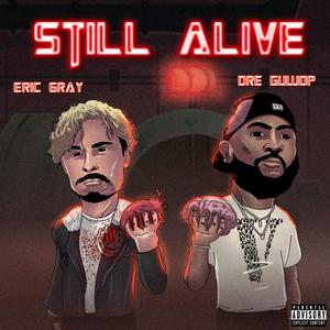 Still Alive (Explicit)