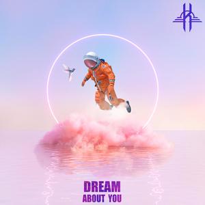 Dream (About You)