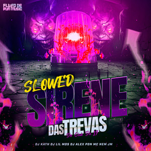 Sirene das Trevas do Club da 17 - Slowed (Explicit)