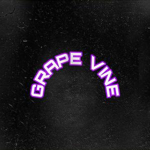 Grape Vine (Explicit)