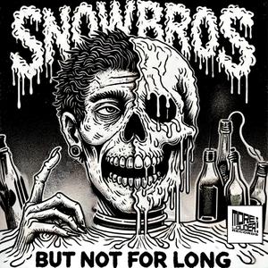 BUT NOT FOR LONG (feat. Blood Orchid) (Explicit)