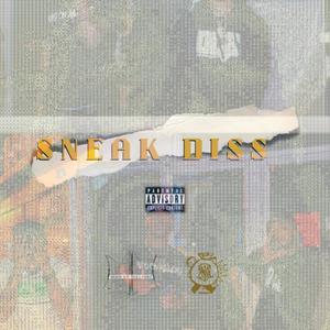 Sneak Diss (Explicit)