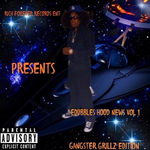 Edubbles Hood News, Vol. 1 (Explicit)