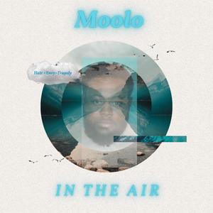 In The Air (Explicit)