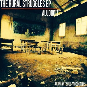 The Rural Struggles EP