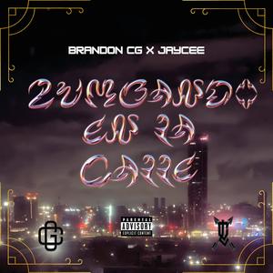 ZUMBANDO EN LA CALLE (feat. JAYCEE B)