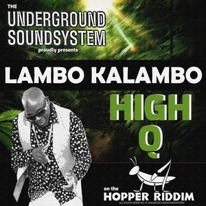 HIGH Q (feat. Lambo Kalambo)