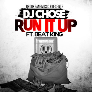 Run It Up(feat. Beat King)