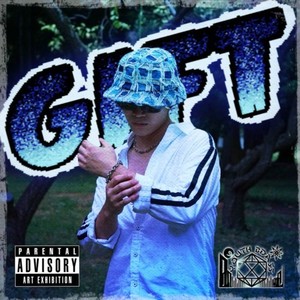 THE GIFT (Explicit)