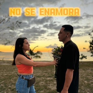 No se Enamora (Explicit)