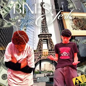 BIXES N JERK (feat. Zaynt) [Explicit]