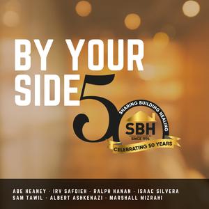 By Your Side (feat. Abe Heaney, Irv Safdieh, Ralph Hanan, Isaac Silvera, Sam Tawil, Albert Ashkenazi & Marshall Mizrahi)