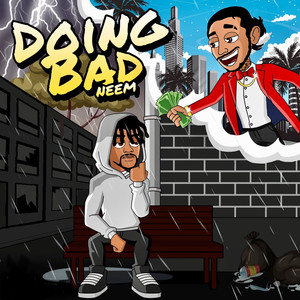 Doing Bad (Explicit)