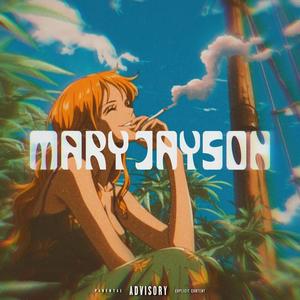 MARY JAYSON (Explicit)