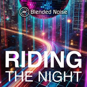Riding the Night