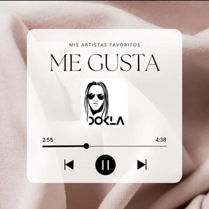 Me Gusta (Explicit)