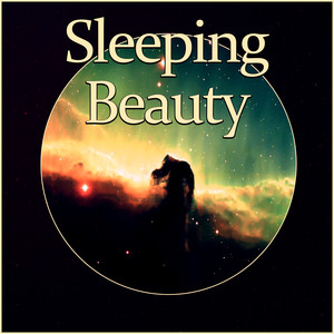 Sleeping Beauty – Sleep My Sweetheart, Relax, Meditate, Rest, Destress, Nature of Sounds, Yoga