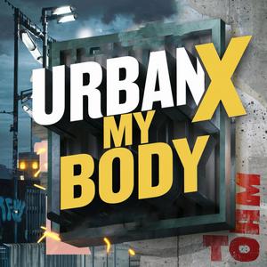 My Body (feat. Urban X)