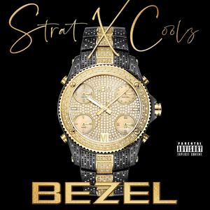 Bezel (feat. FlatOut Coolz) [Explicit]