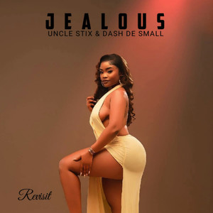 Jealous (Revisit)