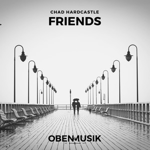 Friends (Original Mix)