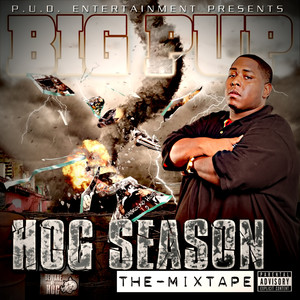 Hog Season: The Mixtape (Explicit)