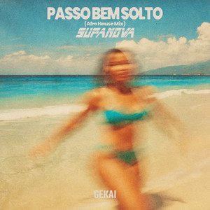 PASSO BEM SOLTO (Extended Mix|Afro House Mix)