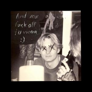 And Now **** Off to Vienna (feat. Burrit0)