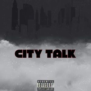 City Talk (Explicit)
