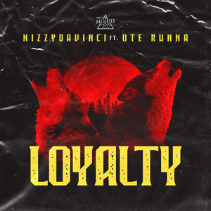 Loyalty (Explicit)