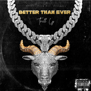 Better Than Ever (Explicit)