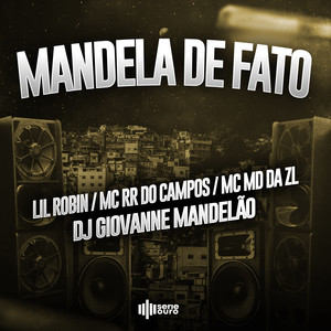 Mandela de Fato (Explicit)