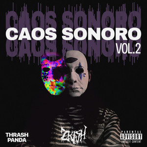 CAOS SONORO, Vol. 2 (Explicit)