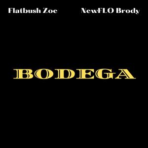 Bodega (feat. Flatbush Zoe) [Radio Edit]