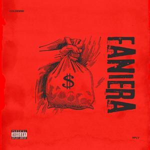 FANIERA (feat. Coldemmi) (Explicit)