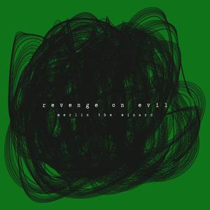 Revenge on evil (Radio Edit)