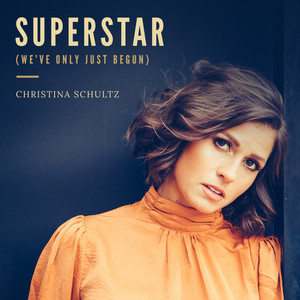 Superstar(We've Only Just Begun)